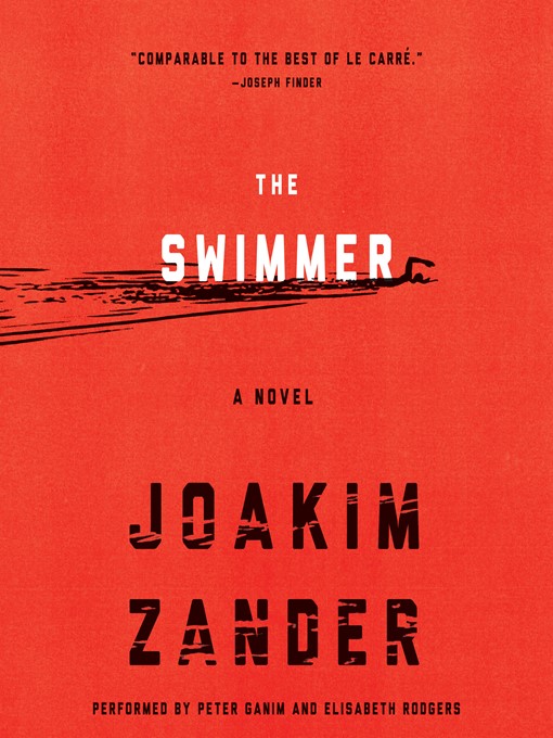 Title details for The Swimmer by Joakim Zander - Available